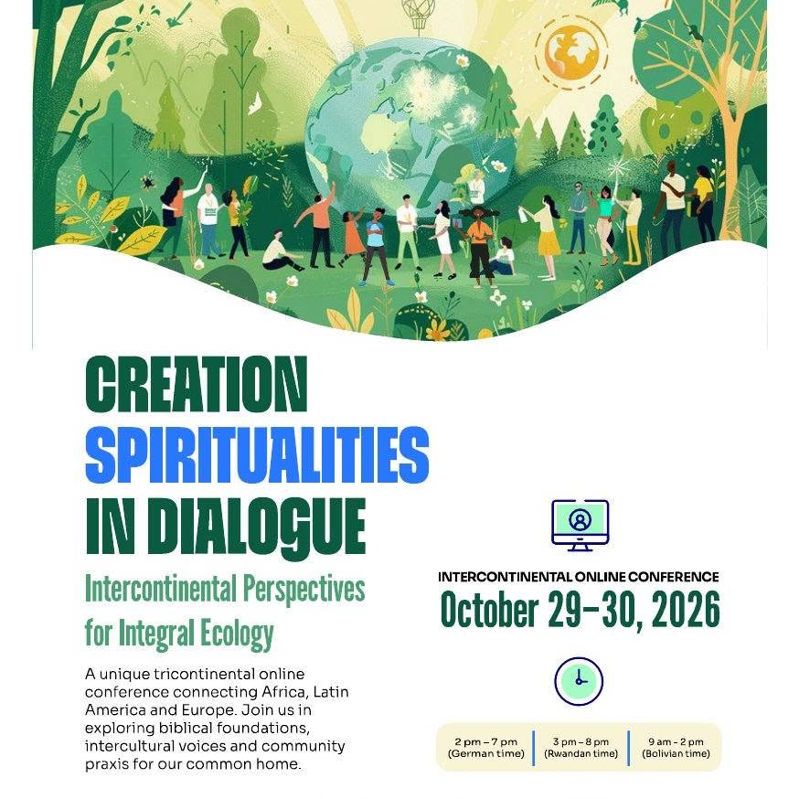 29-30.10.2026, ONLINE: Creation spiritualities in dialogue. Intercontinental perspectives for integral ecology
